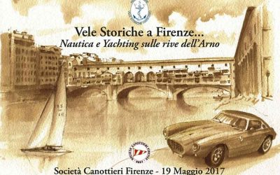 Le Vele Storiche al Circolo Canottieri di Firenze